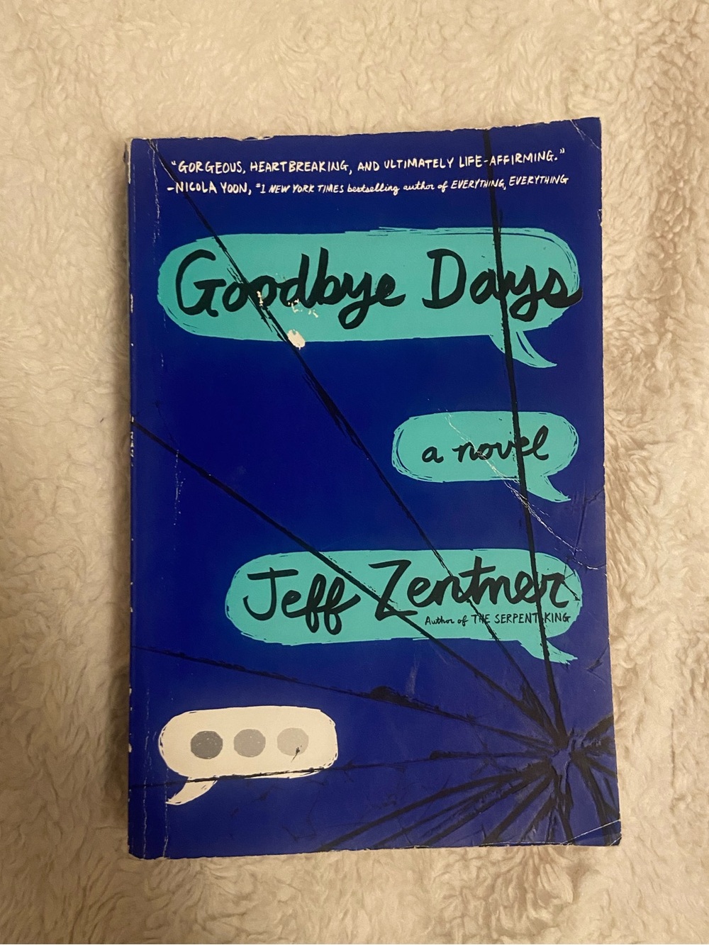 Goodbye Days - Blue Novel by Jeff Zentner